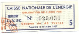 Caisse Nationale De L'Energie - Emprunt - Coupon De 45 Francs - A - C