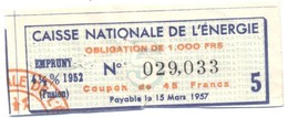 Caisse Nationale De L'Energie - Emprunt - Coupon De 45 Francs - A - C