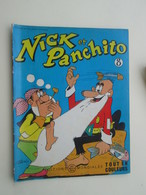 BD1/2015  EDITIONS MONDIALES DEL DUCA 1964. EO .N°8 .nick Et Panchito. Trés Bon état - Magazines