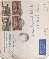 AEF ENVELOPPE DE 1948 DE BRAZZAVILLE POUR LILLE COMPAGNIE DE L AFRIQUE FRANCAISE POUR LE COMMERCE CAFRANCO - Covers & Documents