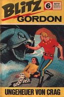 Blitz Gordon Nr. 6 Semic Press/ BSV 60er Jahre (= Flash Gordon) - Flash Gordon