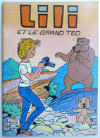 ESPIEGLE LILI 47 - ET LE GRAND TED -  P BLONAY EDITION SPE JEUNESSE JOYEUSE EO 1T1980 - Lili L'Espiègle