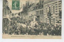 SAINT PIERRE LE MOUTIER - Souvenir De La Cavalcade Du 12 Avril 1909 - Saint Pierre Le Moutier