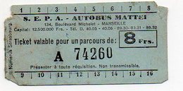 Marseille (13 Bouches Du Rhône) Ticket D'autobus  N°74260 (PPP12388B) - Europa