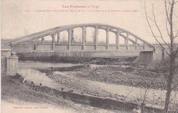 65 / LABARTHE DE NESTE / LE PONT SUR LA NESTE / LABOUCHE 323 - La Barthe De Neste