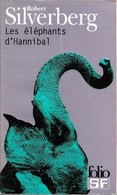 Folio SF 63 - SILVERBERG, Robert - Les Eléphants D'Hannibal (BE+) - Folio SF