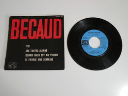 Gilbert Bécaud, Toi / Les Tantes Jeanne / Quand Jules Est Au Violon (Vinyle 45 T - 4 Titres 1963) - Ediciones De Colección