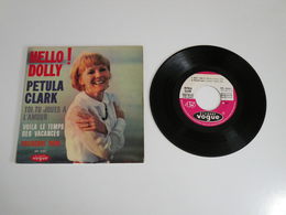 Petula Clark, Hello Dolly / Voilà Le Temps Des Vacances  (Vinyle 45 T - 4 Titres 1965) - Ediciones De Colección