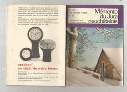 Mémento Du Jura Neuchâtelois, 1968, Suisse, 30 Pages , 3 Plans ,publicités, 6 Scans,  Frais Fr 195 E - Tourism Brochures