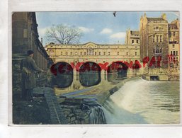 ROYAUME UNI- ANGLETERRE- PULTENEY BRIDGE - BATH SMERSET - 1962 PECHE A LA LIGNE - Bath