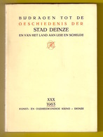 ©1963 BIJDRAGEN TOT DE GESCHIEDENIS DER STAD DEINZE EN HET LAND AAN LEIE EN SCHELDE 159blz Heemkunde ANTIQUARIAAT Z457 - Deinze