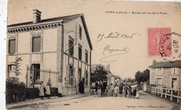 VITRY-LA-VILLE BUREAU DE POSTE ET RUE DE LA POSTE FACTEUR - Vitry-la-Ville