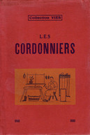 Les Cordonniers Par Pierre Hubermont, Dessins De Rachel Tielemans (Collection Vies), L'Églantine, Bruxelles (32 Pages) - Belgische Autoren