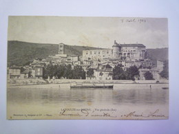 LA VOULTE-sur-RHÔNE  (Ardèche)  :  Vue Générale  (Est)   1904    - La Voulte-sur-Rhône