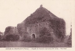 LUSSAC LES CHATEAUX - Chapelle De L'ancienne Léproserie - Vue Ouest - Lussac Les Chateaux