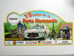 Belle Plaque De Rallye , 15e Rallye De La Porte Normande , Gournay En Bray , FFSA , Citroën DS3 R3 , Commissaire - Other & Unclassified