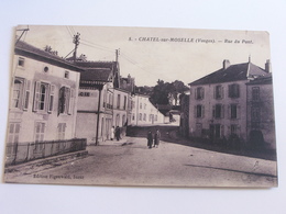 Chatel Sur Moselle - Rue Du Pont - Chatel Sur Moselle