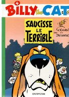 B.D.BILLY THE CAT - SAUCISSE LE TERRIBLE - E.O.  1996 - Billy The Cat