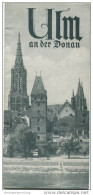 Ulm 1937 - Faltblatt Mit 7 Abbildungen - Baden-Württemberg