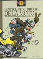 BD JOE BAR TEAM     ENCYCLOPEDIE IMBECILE DE LA MOTO - Joe Bar Team