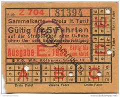 Deutschland - Berlin - BVG - Sammelkarte 1932 - Gültig Für 5 Fahrten Auf Der Strassenbahn Oder U-Bahn Ohne Um- Oder Uebe - Europa