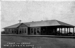 (68) CPA  Camp Grant  New C .B .& Q. R. R. Depot    (Bon Etat) - Rockford