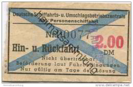 Deutschland - Deutsche Schiffahrts- Und Umschlagsbetriebszentrale - Abt. Personenschiffahrt - Fahrschein 1951 - Hin- Und - Europa