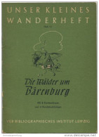 Unser Kleines Wanderheft - Die Wälder Um Bärenburg 1953 - 36 Seiten Mit 4 Abbildungen Und 2 Karten - Heft Nr. 11 - Herau - Sachsen