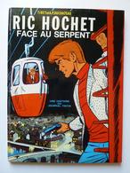 Ric Hochet, Ric Hochet Face Au Serpent En EO En TBE - Ric Hochet