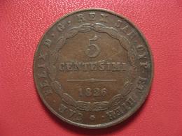 Italie - Sardaigne - 5 Centesimi 1826 Aigle, L 2841 - Piémont-Sardaigne-Savoie Italienne