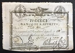 Repubblica Romana 10 Paoli  1798 Banco Di Santo Spirito N.c. LOTTO 1881 - Sonstige & Ohne Zuordnung