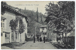 CPA 38 Isère L' Albenc Entrée Du Village Près De Vinay Saint Marcellin St Gervais  Varacieux Tullins Fures Voiron Rives - L'Albenc