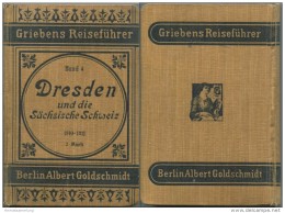 Dresden Und Die Sächsische Schweiz - 25. Auflage 1910 / 1911 - 246 Seiten Plus Werbung - Sachsen