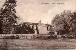 89. Saint Georges. Chateau De Mautboulon. Légère Pliure - Saint Georges Sur Baulche
