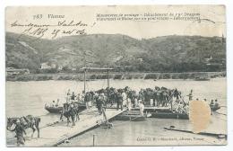 CPA TRES ANIMEE VIENNE, MANOEUVRES DE PONTAGE, DETACHEMENT DU 19e DRAGONS TRAVERSANT LE RHONE SUR UN PONT VOLANT, 38 - Vienne