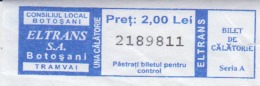 Romania - Botosani - Tramway Tram  Ticket - 1 Trip Ticket - Used, Stamp - Serial Number - Europa