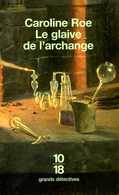 Grands Détectives 1018 N° 3330 : Le Glaive De L'archange Par Roe (ISBN 2264031107 EAN 9782264031105) - 10/18 - Bekende Detectives