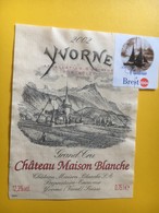 8653 - Yvorne 2002 Château Maison Blanche Vendu Pour Le Soutien Du Voyage De La Vaudoise à Brest 2004 - Segelboote & -schiffe