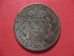 Espagne - 10 Centimos 1878 OM 2995 - First Minting
