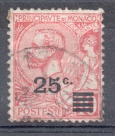 1922  MONACO  25 / 10 C. Rosa - Nuevos