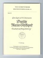 Crüsemann DEUTSCHE MARINE-SCHIFFSPOST Handbuch Und Stempelkatalog 5. Lieferung Heft 38 Seiten 281-356 - Poste Maritime & Histoire Postale