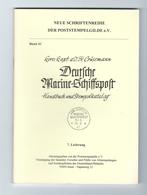 Crüsemann DEUTSCHE MARINE-SCHIFFSPOST Handbuch Und Stempelkatalog 7. Lieferung Heft 41 Seiten 429-500 - Zeepost & Postgeschiedenis