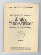 Crüsemann DEUTSCHE MARINE-SCHIFFSPOST Handbuch Und Stempelkatalog 9. Lieferung Heft 43 Seiten 573-656 - Poste Maritime & Histoire Postale