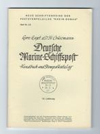 Crüsemann DEUTSCHE MARINE-SCHIFFSPOST Handbuch Und Stempelkatalog 12. Lieferung Heft 52 Seiten 809-884 - Zeepost & Postgeschiedenis