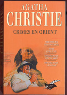 {07472} Agatha Christie "crimes En Orient";  2002. TBE. " En Baisse " - Agatha Christie