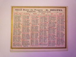 PETIT CALENDRIER  PUB  1940  (Grand Bazar Du Progrès  G. HEUPEL  Soissons)    - Small : 1921-40