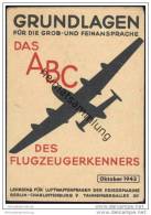 Grundlagen Für Die Grob- Und Feinansprache - Oktober 1943 - Lehrstab Für Luftwaffenfragen Der Kriegsmarine - 5. Wereldoorlogen