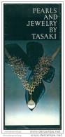 Japan 70er Jahre - Pearls And Jewelry By Tasaki - Schmuckdesigner Tasaki - Faltblatt Mit Vielen Abbildungen - Asia & Near-East