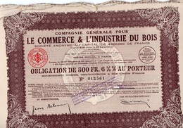 COMPAGNIE GENERALE POUR LE COMMERCE ET L'INDUSTRIE  DU BOIS -LOT DE 10 OBLIGATION DE 500 FRS .6,5 % AU PORTEUR -1929 - Industrie