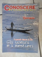 Conoscere Insieme - Opuscoli - I Grandi Fiumi : Il Po - Gli Uomini E I Mestieri - IL GIORNALINO - Andere Accessoires